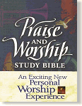 Praise and Worship Study Bible